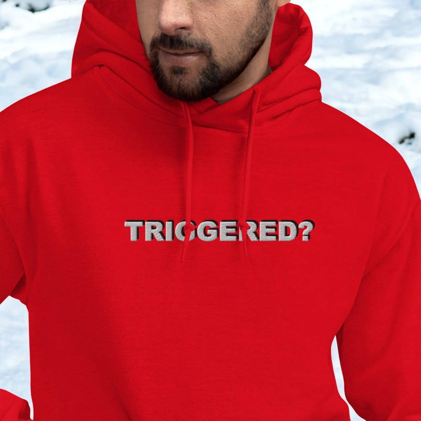"Triggered?" Hoodie - NTRL KING